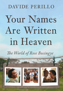 Your Names Are Written in Heaven: The World of Rose Busingye