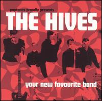 Your New Favourite Band - The Hives