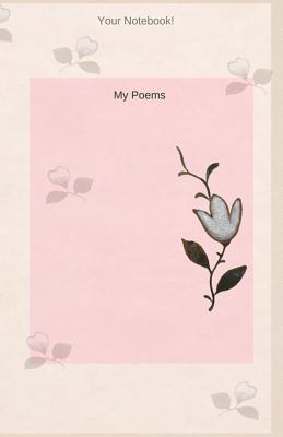 Your Notebook! My Poems - Hirose, Mary