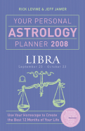 Your Personal Astrology Planner Libra: September 23 - October 22