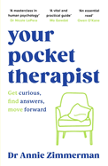 Your Pocket Therapist: Break free from old patterns and transform your life