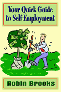 Your Quick Guide to Self-Employment
