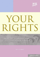 Your Rights: A Guide to Money Benefits for Older People - West, Sally