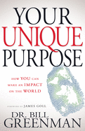 Your Unique Purpose: How You Can Make an Impact on the World