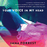 Your Voice in My Head: A Memoir