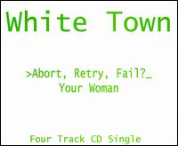 Your Woman - White Town