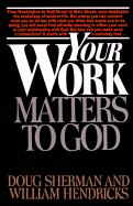 Your Work Matters to Christ