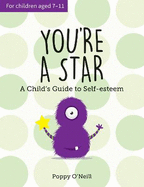 You're a Star: A Child's Guide to Self-Esteem