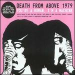 You're a Woman, I'm a Machine [Bonus CD] - Death from Above 1979