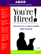 You're Hired: Secrets to a Successful Job Search - McDonnell, Sharon