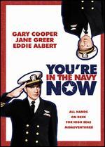 You're in the Navy Now - Henry Hathaway