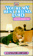 You're My Best Friend, Lord: Story Devotions for Girls