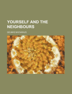 Yourself and the Neighbours