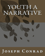 Youth A Narrative