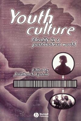 Youth Culture - Epstein, Jonathan (Editor)