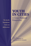 Youth in Cities: A Cross-National Perspective