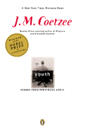 Youth: Scenes from Provincial Life II - Coetzee, J M