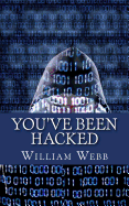 You've Been Hacked: 15 Hackers You Hope Your Computer Never Meets