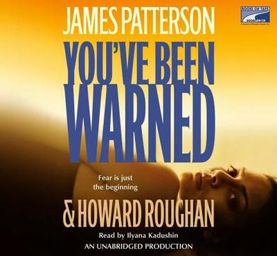 You've Been Warned - Patterson, James