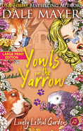 Yowls in the Yarrow