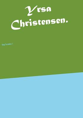 Yrsa Christensen.: Bag Facaden 1 - Jrgensen, Joan Mnster