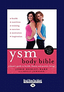 Ysm Body Bible (Large Print 16pt)