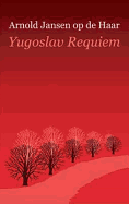 Yugoslav Requiem