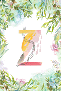 Z: Letter Z Initial Personalized Monogram Notebook - Pink Green Blue Watercolor Flower on White College Ruled Notebook, Writing Pad, Journal or Diary for Kids, Girls & Women - 110 Pages - Size 6x9 Paperback