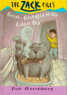 Zack Files 01: My Great-Grandpa's in the Litter Box