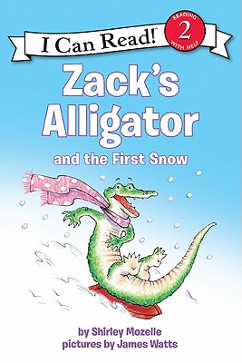 Zack's Alligator and the First Snow - Mozelle, Shirley