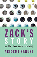 Zack's Story