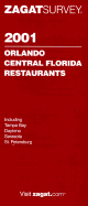 Zagat Orlando/Central Florida Restaurants - Diuguid, Carol (Editor), and Lai, Sinting, and Moore, Colleen (Editor)