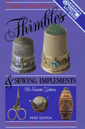 Zalkin's Handbook of Thimbles & Sewing Implements - Zalkin, Estelle