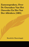 Zamenspraken, Over De Oorzaken Van Het Onweder En Het Nut Der Afleiders (1805)