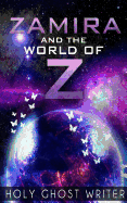 Zamira and the World of Z