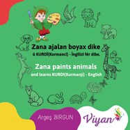 Zana paints animals and learns KURDI(Kurmanji) - English: Zana ajalan boyax dike  KURD(Kurmanc) - nglz fr dibe.