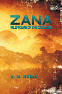 Zana: Wild Woman of the Caucasus
