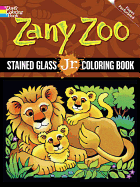 Zany Zoo Stained Glass Jr. Coloring Book