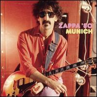Zappa ?80: Munich - Frank Zappa
