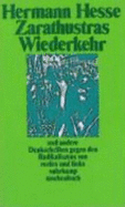 Zarathustras Wiederkehr : ein Wort an die deutsche Jugend und andere Denkschriften gegen den Radikalismus von rechts und links - Hesse, Hermann, and Michels, Volker