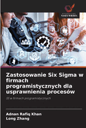 Zastosowanie Six Sigma w firmach programistycznych dla usprawnienia procesw
