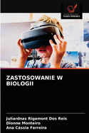 Zastosowanie W Biologii