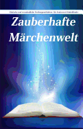 Zauberhafte M?rchenwelt