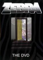 Zebra: The DVD - Scot J. Mathisson