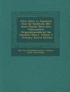 Zehn Jahre in ?quatoria Und Die R?ckkehr Mit Emin Pascha: Nach Dem Italienischen Originalmanuskript Ins Deutsche ?bers; Volume 1