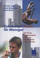 Zehnkampf-Power Fr Manager: Wie Sie Die Erfolgsprinzipien Des Sports Fr Sich Und Lhr Business Nutzen