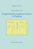 Zeitgenossische Sinophone Literatur in Thailand