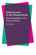 Zeithorizonte in Der Wissenschaft