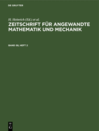Zeitschrift F?r Angewandte Mathematik Und Mechanik. Band 58, Heft 2