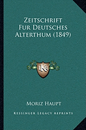 Zeitschrift Fur Deutsches Alterthum (1849)